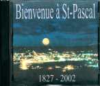 Bienvenue � St-Pascal 1827-2002