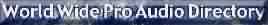 World Wide Pro Audio Directory
